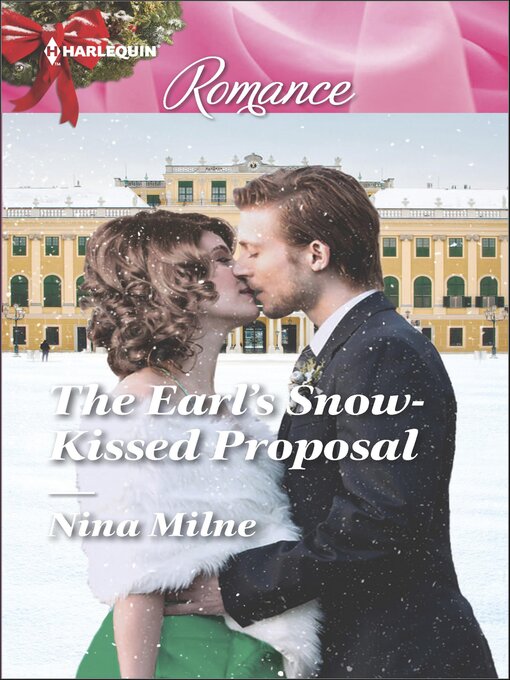 Title details for The Earl's Snow-Kissed Proposal by Nina Milne - Available